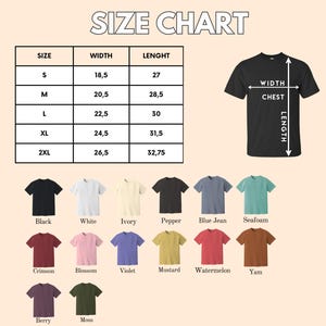 May include: Size chart for t-shirts with measurements in inches for width and length.  The chart shows sizes S, M, L, XL, and 2XL.  The chart also shows a black t-shirt with the measurements labeled for width (chest) and length.