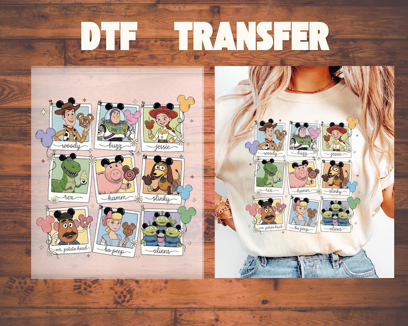 May include: A DTF transfer featuring cartoon character portraits in polaroid-style frames. The characters include Woody, Buzz, Jessie, Rex, Hamm, Slinky, Mr. Potato Head, Bo Peep, and the Aliens. The word "TRANSFER" is at the top.