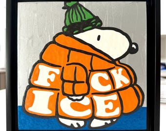 Original painting “F*ck Ice” - varnished acrylic on wood panel - set in a 9.5x9.5” black floater frame - ready to hang on wall to enjoy!