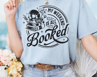Mein Wochenende ist Ausgebucht! Unisex Jersey T-Shirt, lustiges, lässiges T-Shirt, Wochenend-Vibes, Geschenk für Buchliebhaber, perfekt für Freizeittage
