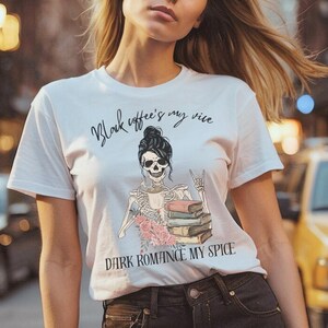 Dark Romance and  Coffee  Women&#39;s Graphic Tee Gothic Floral Skull Softstyle Tee Bookish Book Lover Spicey Book Lover Smut Lover