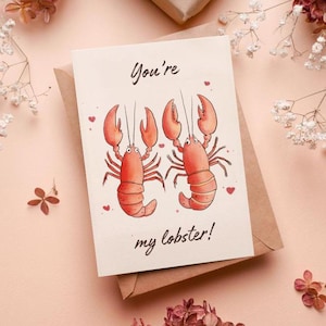 Du bist mein Hummer Karte druckbare romantische Liebe Note Jahrestag Geschenk für Freund Geburtstag Humor Sofortiger Download
