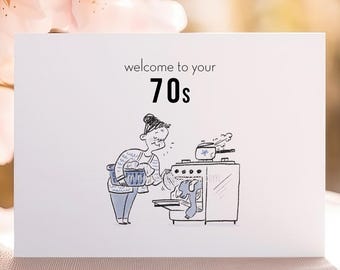 Funny 70th Birthday Card for Women, Welcome to Your 70s