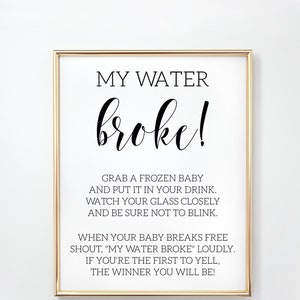 My Water Broke Baby Shower Game Instructions, My Water Broke Baby Game Sign, Ice Cube Baby Shower Game Rules, My Water Broke Ice Cube Game