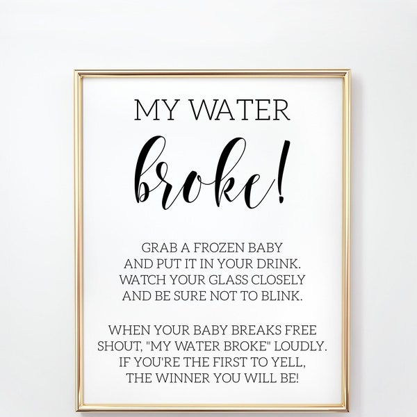 My Water Broke Baby Shower Game Instructions, My Water Broke Baby Game Sign, Ice Cube Baby Shower Game Rules, My Water Broke Ice Cube Game
