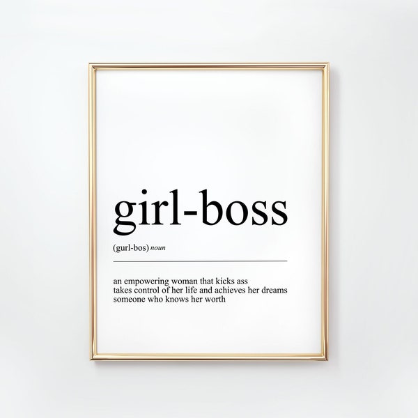 Girl Boss Wall Art Print, Boss Woman Print, Boss Lady Sign Printable, Boss Lady Definition, Girl Boss Sign For Wall, Girl Boss Desk Sign
