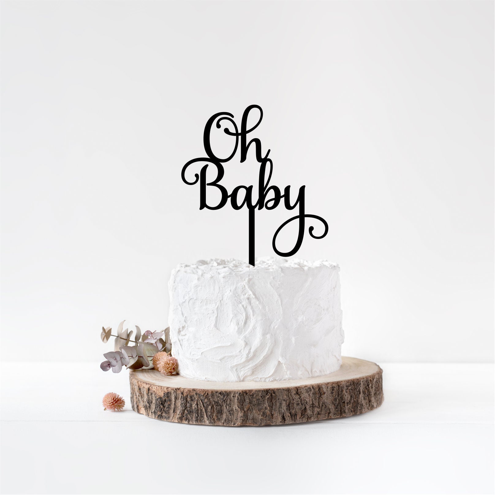 Oh Baby Cake Topper Oh Baby Cake Topper Black Oh Baby Cake Etsy