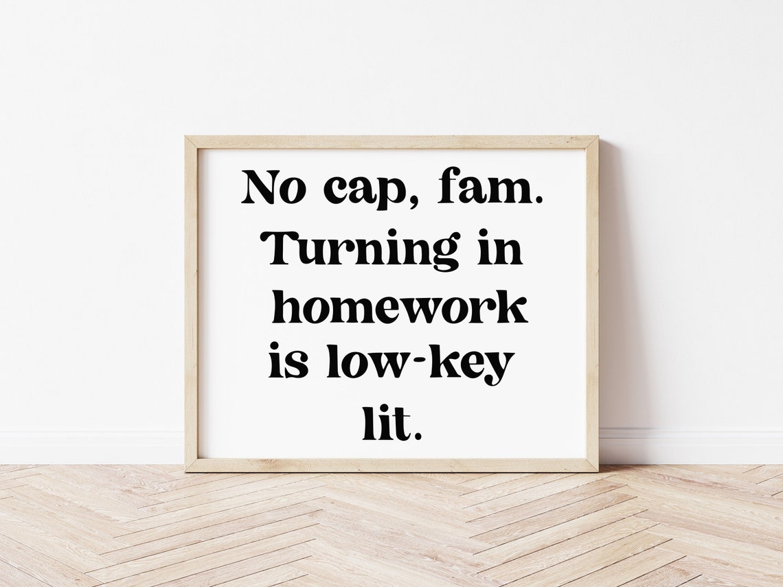 Trendy Classroom Poster: Gen Z Slang Homework Motivation (digital ...