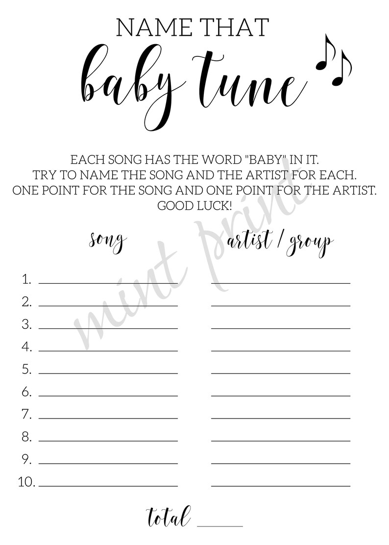 May include: A printable game sheet with the title "Name That Baby Tune". The game instructs players to name the song and artist for each song that includes the word "baby". There are 10 lines for players to write their answers.