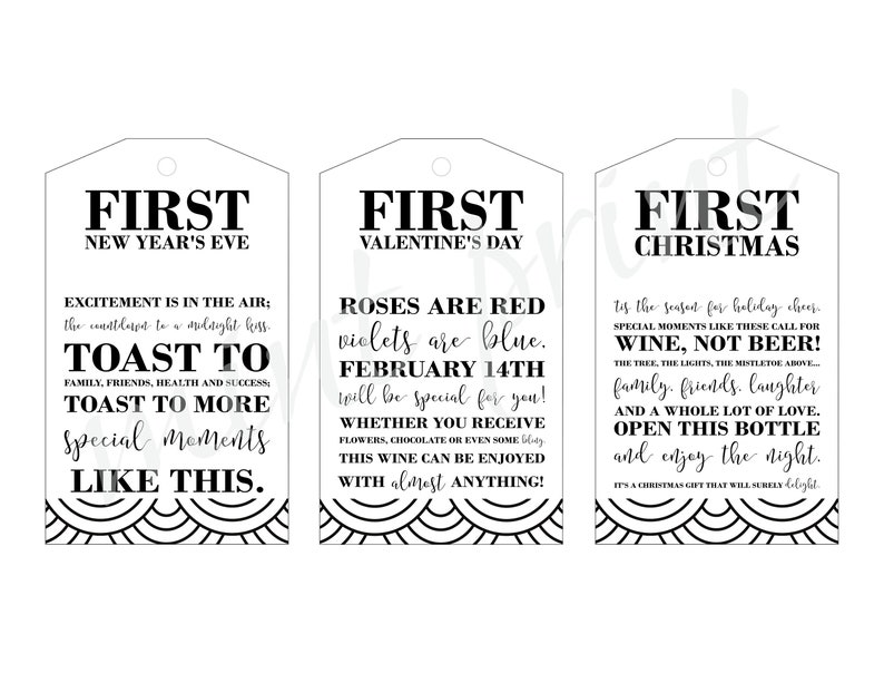 May include: Three white gift tags with black text and a black and white wavy design at the bottom. The first tag says "First New Year's Eve" and has the text "Excitement is in the air; the countdown to a midnight kiss. Toast to family, friends, health and success; Toast to more special moments like this."