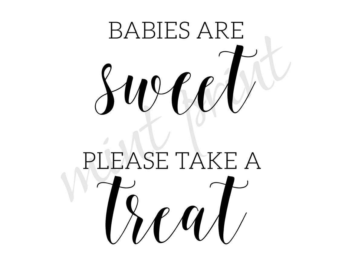 Babies Are Sweet Please Take a Treat Sign Desert Table Sign - Etsy