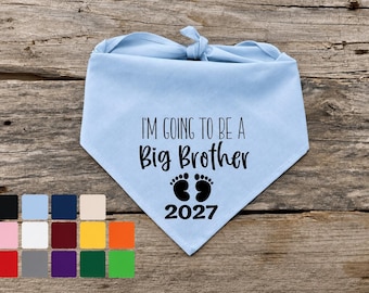 2027 Big Brother To Be Dog Bandana Pregnancy Baby Announcement Dog Scarf Accessory Clothing for Pets  | 35 Colors | All Sizes XXS-XXL