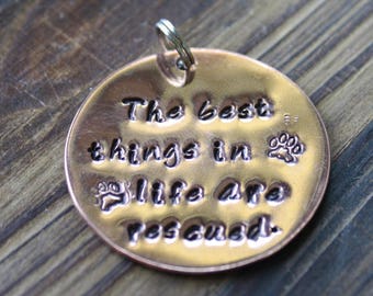 The Best Things In Life Are Rescued - Custom Pet Id Tag Personalized Hand-Stamped Large Dog Name Tag 1 1/4" Aluminum Copper Brass Stainless