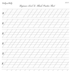 Beginner Level 2- Copperplate Calligraphy Blank Practice Sheet: Printable Worksheet for Calligraphy Practice- Beginner Calligraphy