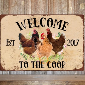 Welcome to the Coop Sign, Chicken Coop Sign