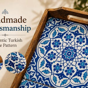 May include: A wooden serving tray featuring a central inlay of white ceramic tiles decorated with a blue and turquoise floral pattern. The text "Handmade Craftsmanship" and "Authentic Turkish Tile Pattern" is printed on the left side.