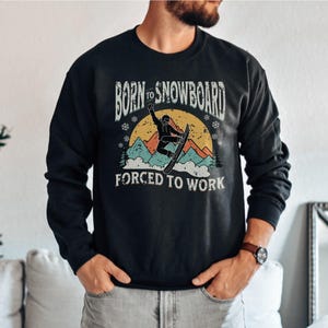 Sudadera Born to Snowboard, divertidos regalos de snowboard para viajes de esquí en familia, sudadera con capucha para vacaciones de invierno en las montañas Rocosas, Colorado