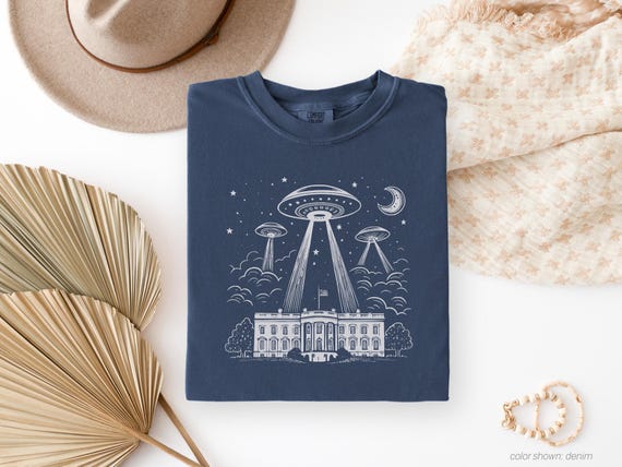 White House Alien Invasion Shirt, Short or Long Sleeve Political Graphic Tee, Comfort Colors® Unisex S to 4XL (#M0422D25)