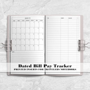 Dated Bills Tracker for Traveler's Notebooks - Printed Travelers Notebook Insert - BT-0004