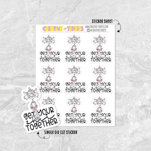 Planificateur d'autocollants « Get your shit together » - Stickers impertinents - Chat sarcastique