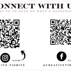 two QR codes, along with social media icons and text that reads "Connect with us" and "Stay up to date on what's happening!" The QR codes are accompanied by the text "SCAN ME" and "@CREATIVE.TIDBITS" to indicate that the QR codes are meant for users to scan and follow the updates.