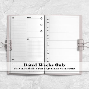Dated Weeks Only Traveler&#39;s Notebook Insert - Printed Insert for TN&#39;s - Choose your start month - DW0012