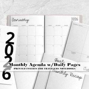May include: A set of 2026 monthly agenda and daily page printed inserts for travellers notebooks. The white paper features black text including January, 2026, Goals, Monthly Recap, and Currently. The layout includes a monthly calendar grid.