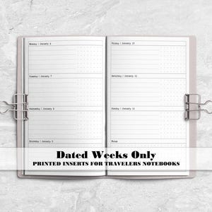 Dated Weeks Only Traveler's Notebook Insert - Printed Insert for TN's - Choose your start month - DW010