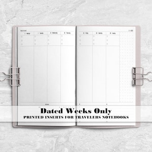 Dated Weeks Only Traveler&#39;s Notebook Insert - Printed Insert for TN&#39;s - Choose your start month - DW0006