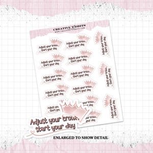 Adjust Your Crown and Start Your Day - Planner Stickers - Functional Planner Stickers - Creative Planning