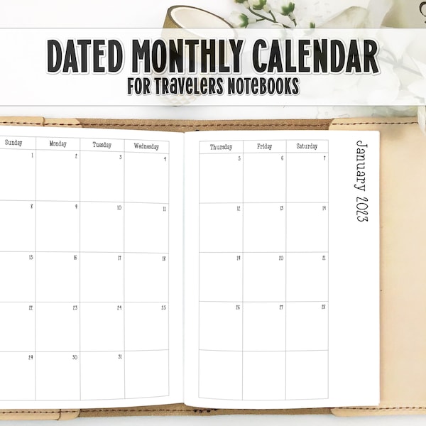 Dated Monthly Calendar for Travelers Notebook - Dated TN Insert - Choose Your Year - DM-0007