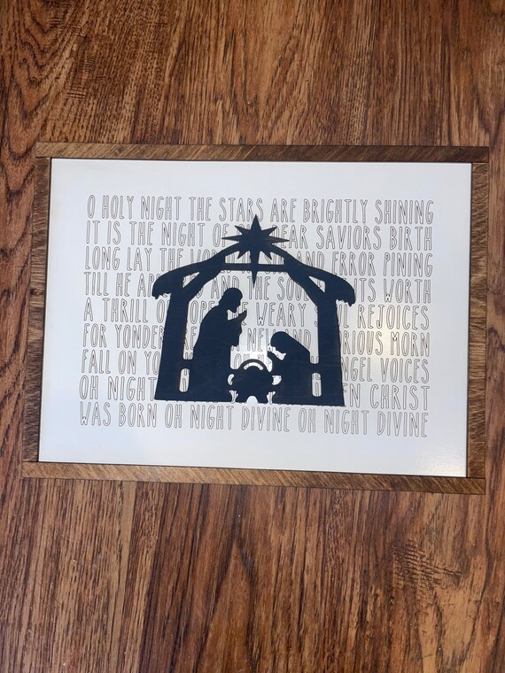 O Holy Night Lyrics and Nativity Christmas 3D Sign - Farmhouse Decor - –  The Crafty Shambles