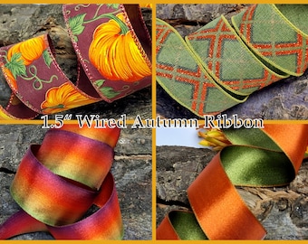 1.5" Wired Edge Ribbon | Harvest | Fall | Thanksgiving |  Autumn | Wreath | Orange | Gold | Harvest | Pumpkin | Maple | Leaf | Leaves |Craft