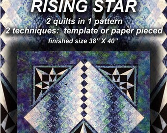 Rising Star 2 in 1 Quilt Pattern