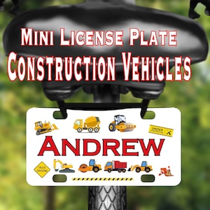 CONSTRUCTION VEHICLES Mini License Plate Personalized Custom Bike Tag for Wagons Tricycles Scooters ATV&#39;s 4 Wheelers Bike Accessories
