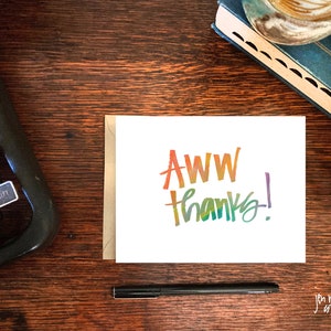 Aww thanks! greeting card; hand lettering; blank card with envelope