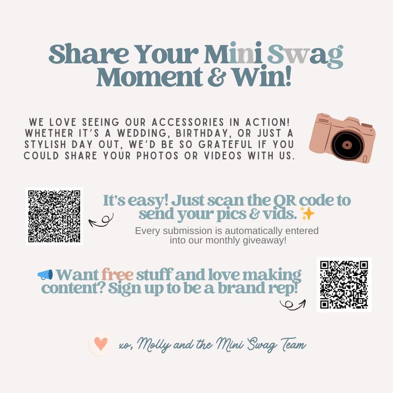 May include: A promotional graphic with text that reads "Share Your Mini Swag Moment & Win!" and "Want free stuff and love making content? Sign up to be a brand rep!" Includes a camera illustration and QR codes.