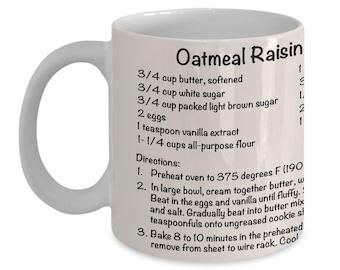 OATMEAL RAISIN COOKIE Recipe Mug~Gift Mug~Cafe Cups~Novelty Mug~Present~Gift for~Mom~Chef~Baker~Bakery~Recipes~Cookies~Coffee Cup~Kitchen
