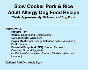 ALLERGY SENSITIVE Slow Cooker Pork & Rice Adult Dog Food Recipe, Homemade Dog Food, Healthy Dog Food, Dog Food Topper Recipe, Fresh Dog Food
