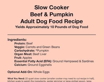Slow Cooker Beef & Pumpkin Adult Dog Food Recipe Homemade Dog Food Recipe, Healthy Dog Food, Dog Food Topper Recipe, Fresh Dog Food