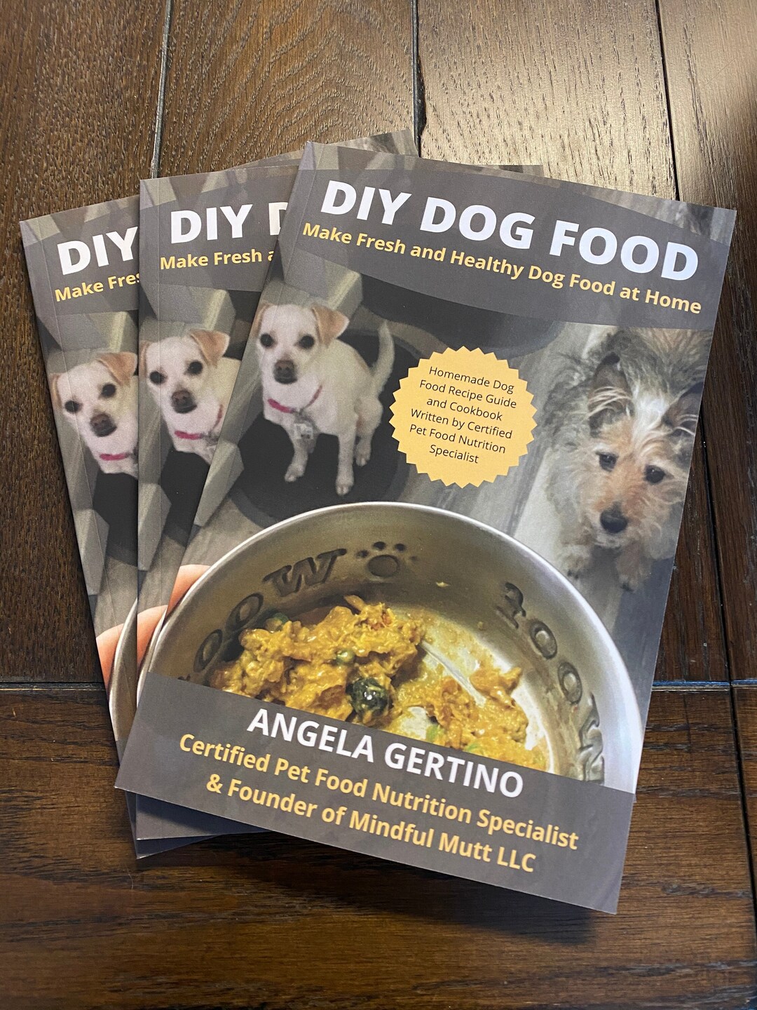 Printed DIY Dog Food Book Make Fresh and Healthy Dog Food at Home