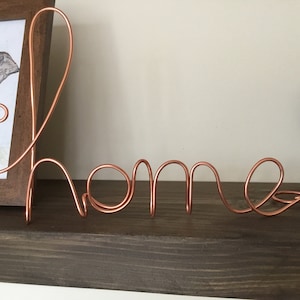 Wire words free standing wire word home, home metal sign, shelf decor, metal wire decor