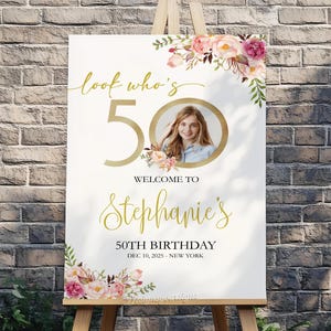 50th Birthday Sign, Look Who&#39;s 50th Birthday Sign, 50th Birthday Welcome Sign, Cheers to 50 Years Poster, Modern 50th Birthday Welcome Sign