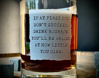 Drink Bourbon and Care Less / Engraved Bourbon Glasses / Whiskey Glasses / Scotch  / Bourbon Lover Gift / Father's Day Gift