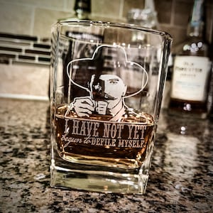 Doc Holliday Quote / Defile Myself / Whiskey Glasses / Bourbon Glasses / Scotch Glasses  / Gift for Him / Father&#39;s Day Gift