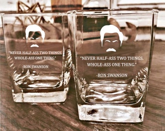 Ron Swanson - Mix and Match Quotes -  D.O.F Whiskey Glass Set / Bourbon Glass / Scotch Glass / Father&#39;s Day Gift