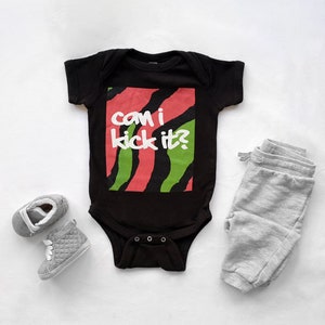 The Original Can I Kick It? Hip Hop Baby One Piece - A Tribe Called Quest, Hip Hop Baby Clothes, Cool Baby Clothes, Perfect Baby Shower Gift