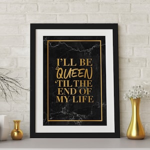 Queen 'Til The End - Six the Musical Typography Print