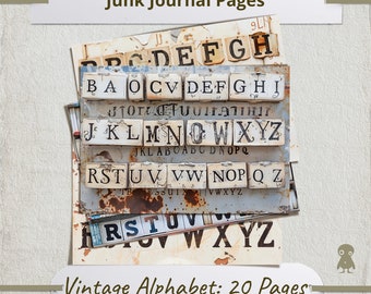 May include: Vintage alphabet letter tiles arranged in rows on a stack of rusty metal sheets. The tiles are white with black lettering. The letters are in alphabetical order. The image is titled "Junk Journal Pages Vintage Alphabet: 20 Pages".