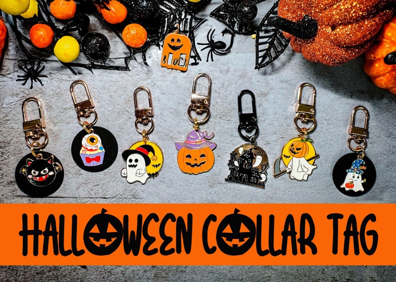 May include: Halloween-themed collar tags with various designs, including a black cat, cupcake with an eyeball, ghost, pumpkin, haunted house, and a ghost with a scythe. Each tag has a gold-colored clasp. The text "HALLOWEEN COLLAR TAG" is displayed.